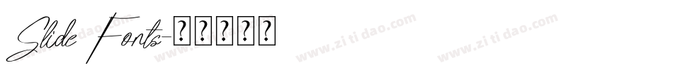 Slide Fonts字体转换